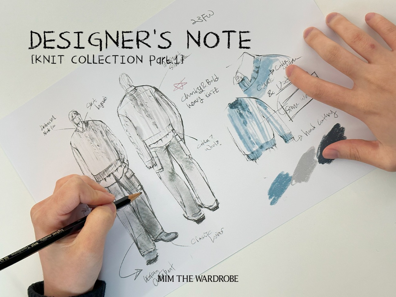 DESIGNER&#039;S NOTE [KNIT COLLECTION Part.1]